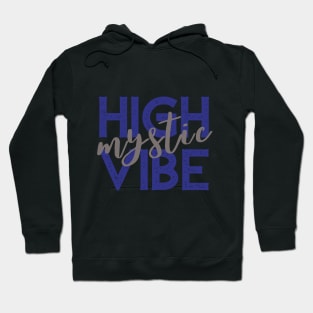 High Vibe Mystic - Blue Hoodie